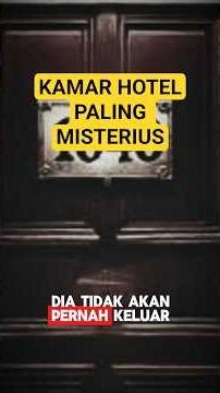 Misteri Kamar 1046: Tamu Paling Aneh di Dunia