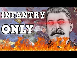 Infantry Only In Hearts Of Iron 4 -The Soviet Strategy (HOI4 Challenge)
