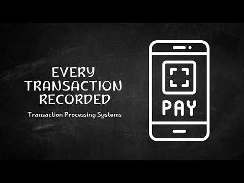 Transaction Processing Systems in Business | Examples and Functions