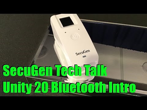 Tech Talk - SecuGen Unity 20 Bluetooth Fingerprint Reader Overview