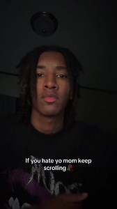 If You Hate Your Mom Keep Scrolling 🥀