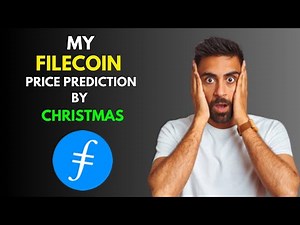 My FILECOIN FIL Price Prediction by Christmas