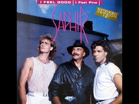 Saphir - I Feel Good (I Feel Fine)(Extended Edit Version)
