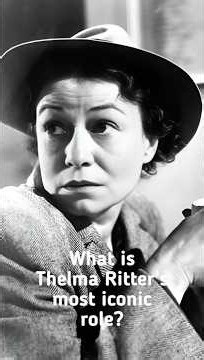 What would you rank as Thelma Ritter's best performance on film?