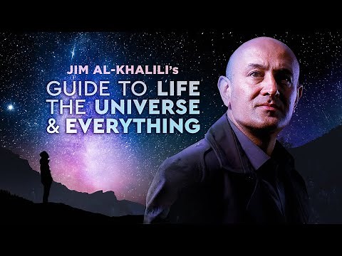 Guide to Life, the Universe, and Everything - by Jim Al-Khalili, Part 1