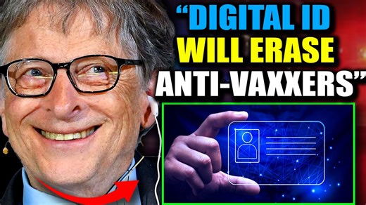 Bill Gates Unveils 'Global Digital ID' Which Will Erase Non-Compliant Humans From Society