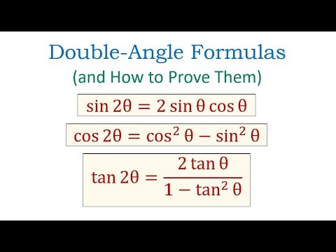 Double-Angle Formulas for Sine, Cosine, and Tangent (and How to Prove Them)