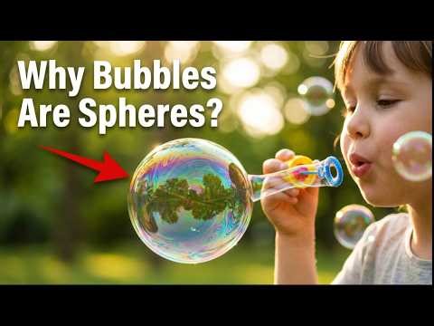 Why Soap Bubbles Are Always Spheres — And Not Other Shapes