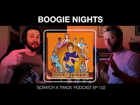 The Music of Boogie Nights (Best Movie Soundtracks)