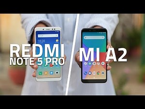 Xiaomi Mi A2 vs Redmi Note 5 Pro | Which One's Better for You?