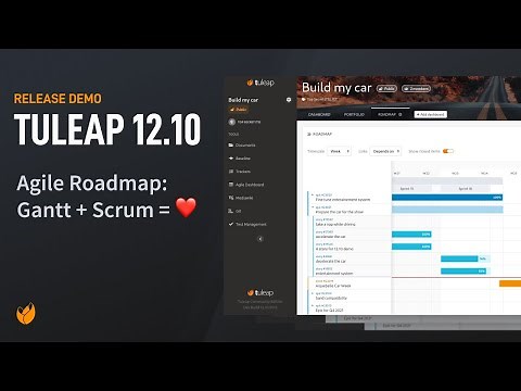 Agile Roadmap with Gantt chart - Tuleap 12.10 release