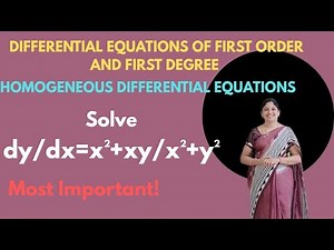 HOMOGENEOUS DIFFERENTIAL EQUATIONS - Problem- D.E of first order and first degree