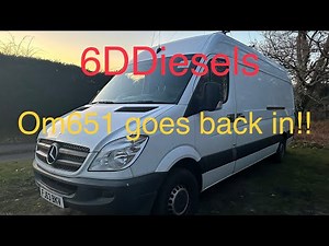 Mercedes sprinter OM651 rebuilt and back in !!