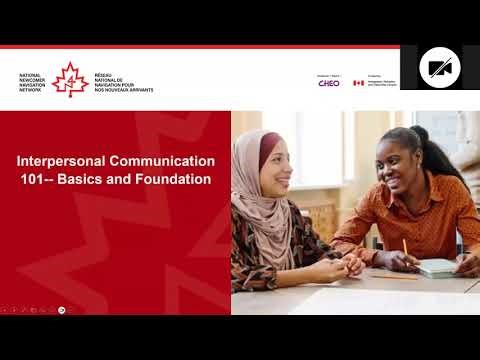 Interpersonal Communication 101: Basics and Foundation