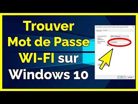 Comment trouver le mot de passe WIFI sur Windows 10