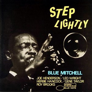 Blue Mitchell - Step Lightly