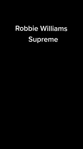 Robbie Williams - Supreme