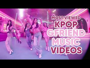TOP 20 | MOST VIEWED SONGS OF GFRIEND ON YOUTUBE (APRIL 2025)