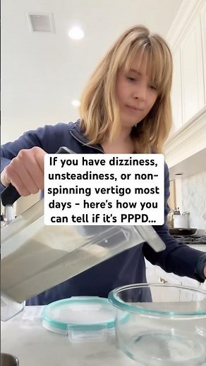 PPPD (persistent postural perceptual dizziness)