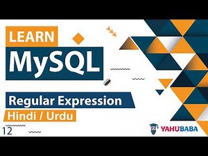 MySQL Regular Expression Tutorial in Hindi / Urdu