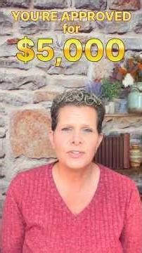 You're APPROVED for $5K Today with BAD CREDIT