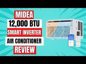 Midea 12,000 BTU Smart Inverter Air Conditioner Review