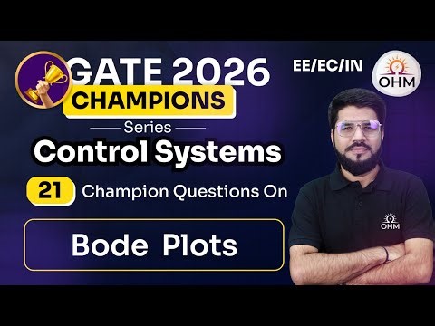 Bode Plots | 11 Important Questions | Champions Series | GATE 2026
