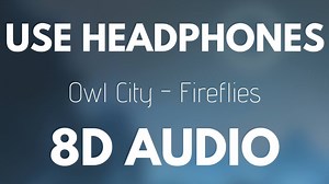 54K views · 1.2K reactions | Owl City - Fireflies (8D AUDIO) [Use headphones /Usa audfífonos] Listen on Youtube: https://youtu.be/uhjJqClcUkY | 8D TUNES | Facebook