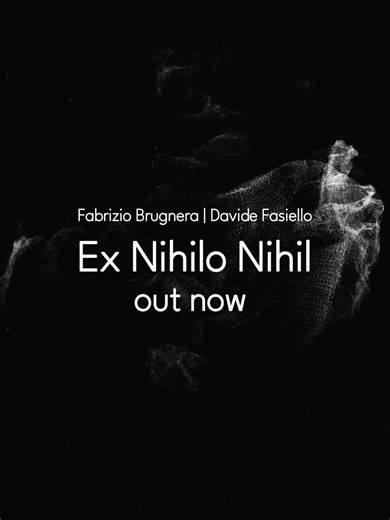 Fabrizio Brugnera, Davide Fasiello - EX NIHILO NIHIL - OUT NOW: https://too.fm/zp9yb5e Ex Nihilo Nihil is a collaborative work by Fabrizio Brugnera and Davide Fasiello, situated at the intersection of dark ambient and dark cinematic music, approached through an experimental lens. The composition originates from an initial idea conceived as a drone-based framework, a sonic structure meant to sustain and support form. Yet, in the process of creation, this framework gradually lost its function, dis
