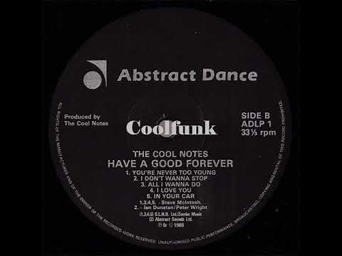 The Cool Notes - I Don't Wanna Stop (Funk 1985)