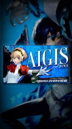 Persona Overview (Lightning): Aigis