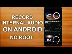How To Record Internal Audio On Android With Screen Recorder - No Root