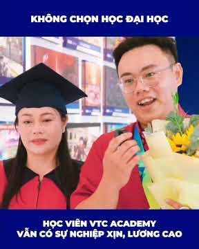 HỌC VIÊN VTC ACADEMY: LỰA CHỌN HƯỚNG ĐI KHÁC NGOÀI ĐẠI HỌC, TỰ TIN GIA NHẬP TẬP ĐOÀN ĐA QUỐC GIA!