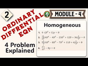 2 ODE's Homogeneous Eqn 4 problems explained Module 4 3rd Sem ECE 2022 Scheme VTU BMATEC301