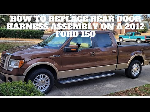 How to replace rear door Harness assembly on a 2012 ford 150