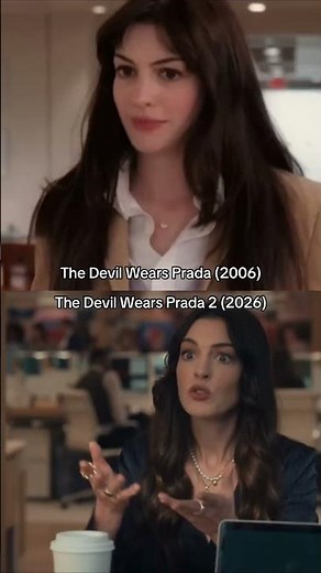 The Devil Wears Prada 2 - 2006 vs 2026