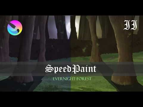 Evernight Forest | SpeedPaint