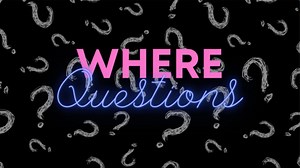 Where Questions Powerpoint Video