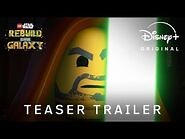 LEGO Star Wars- Rebuild the Galaxy - Teaser Trailer - Disney+