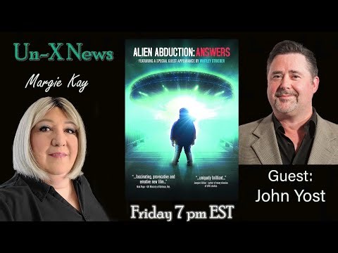 Alien Abduction: Answers with John Yost