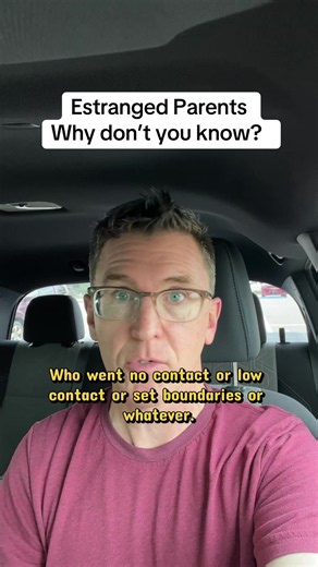 Estranged parents - Why don’t you know? When anyone isn’t curious about their impact on others, two things are evident. One is damage to the relationship and the other is most likely operating in transactions vs authentic healthy relating. i.e. I raised you, now you owe me.