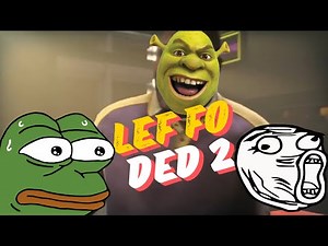 lef fo ded 2