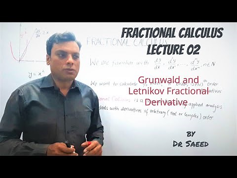 Fractional Calculus 02 Grunwald Letnikov Dr Saeed