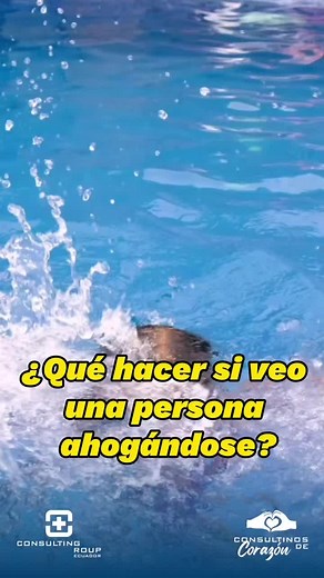 ¡Aprende qué hacer si alguien se está ahogando!