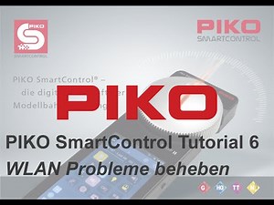 PIKO [T006] SmartControl - Tutorial 6 (WLAN Probleme beheben)