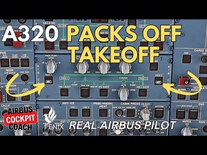 A320 PACKs OFF Takeoff Explained by Real Airbus Pilot | MSFS 2024 Tutorial