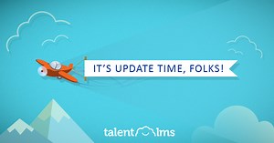 TalentLMS Cloud Update Is Raining Exciting New Features