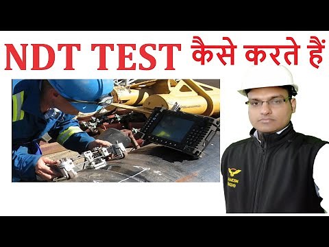 Non destructive testing ~ NDT methods ~NDT INSPECTIONS || ndt testing