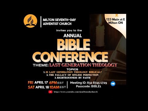 Milton SDA Church - April 18, 2026 - Inaugural Bible Conference 2026 - Pastor Rod M. Rene