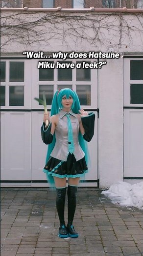 The origin of Miku’s leek 🥬 #hatsunemiku #hatsunemikucosplay #vocaloid #anime #bleach #manga #miku